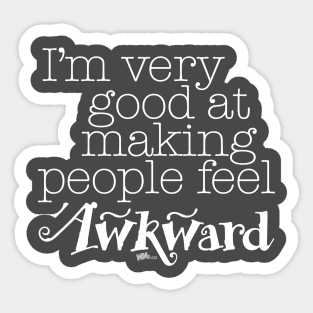 Feeling Awkward-white Sticker